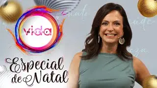 VIDA MELHOR | 25/12/25 | Claudia Tenório - Especial de Natal