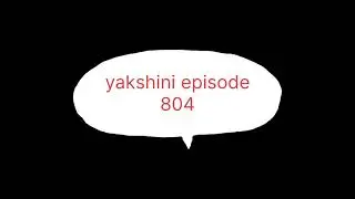 yakshini episode 804 (pocket FM) original Hindi horror story.#yakshini #yakshiniepisode