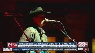 Bakersfield set to receive big artists, acts