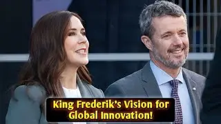 King Frederik's Vision: Transforming Businesses Through DenmarkBridge