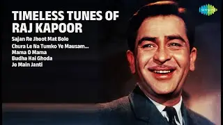 राज कपूर के सुनहरे नगमे | Mukesh Songs | Sajan Re Jhoot Mat Bolo