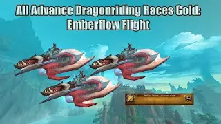 Emberflow Flight Advanced Gold Tutorial