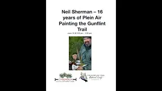 Neil Sherman - 16 Years of Plein Art Painting the Gunflint Trail 6/18/23