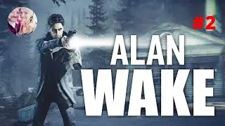 ALAN WAKE - 10 YEAR ANNIVERSARY EDITION 2020 - Part 2 - LET'S PLAY