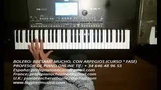 CURSO 3 BOLERO BÉSAME MUCHO CON ARPEGIOS 20230413 TUTORIAL - www.lagycermusica.com
