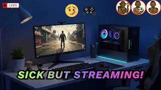 🔴 LIVE: 🤢Sick But Still Gaming🎮 | 💪Jumping Between Games🔥– 5700X3D + 4060 8gb