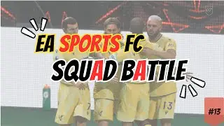 EA FC 25:Ultimate Team || Squad Battle Match XIII