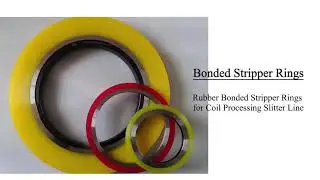 Rubber bonded stripper rings for coil processing slitter line