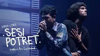 eńau feat. Ari Lesmana - Sesi Potret (Official Lyric Video)
