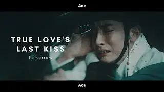 [FMV] &times; True Love's Last Kiss &times; Tomorrow - Park Joonggil & Koo Ryeon [1x14]