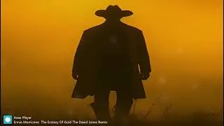 Ennio Morricone The Ecstasy Of Gold The David Jones Remix