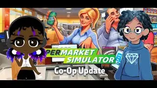 Supermarket Simulator | Just Chatting Feat. Diamond Surge