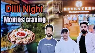“MIDNIGHT MOMOS WITH FRIENDS 😱” @punit_k27|LATE NIGHT MOMOS CRAVING 🔥WE WENT OUT FOR MOMOS AT NIGHT!