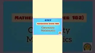 Community Mathematics in tamil | CTET Maths Pedagogy
