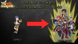 NOSTALE GUIDE ULTTIME УРОВЕНЬ 1 - 99+80 ! [АНГЛ. СУБТИТРЫ] [ЧИТАТЬ ЗАКРЕПЛЕННЫЙ КОММЕНТАРИЙ]