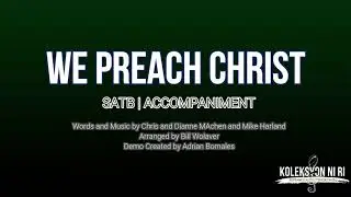 We Preach Christ | SATB | Violin | Piano