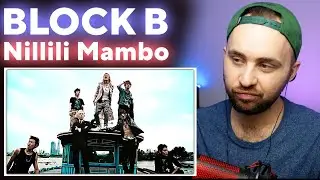Block B - Nillili Mambo // реакция
