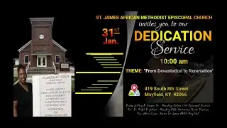 St. James AME Church Mayfield, KY - Dedication Service