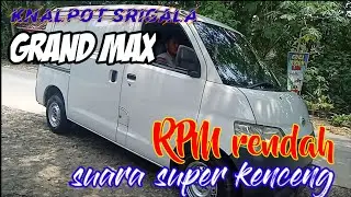 Knalpot srigala grand max RPM rendah suara super kenceng