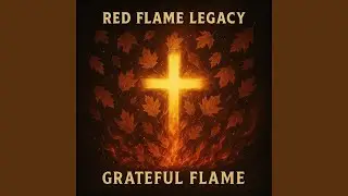 Grateful Flame
