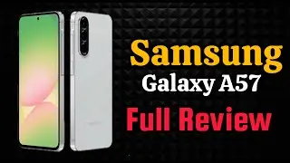 Samsung Galaxy A57 Review | Is This 2025&rsquo;s Perfect Mid-Range Phone