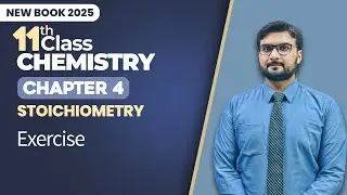 11th Class Chemistry Chapter 4 | Exercise | Class 11th Chemistry New Book 2025