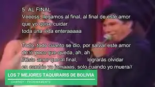 LOS MEJORES TAQUIRARIS DE BOLIVIA