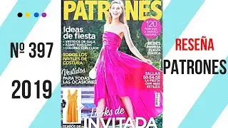 Rese&ntilde;a REVISTA PATRONES n&ordm; 397