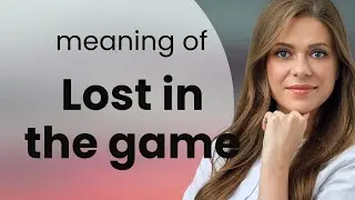 Lost in the Game: Understanding English Phrases