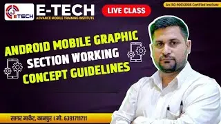 ANDROID MOBILE GRAPHIC SECTION WORKING CONCEPT GUIDELINES| #6391711711