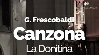 FRESCOBALDI - La Donatina - Charlotte Schneider/Guy-Baptiste Jaccottet
