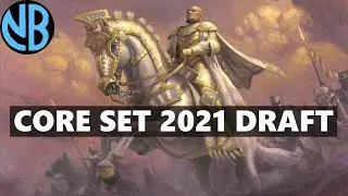 CORE SET 2021 DRAFT!!! WHEN EVERYTHING GOES WRONG!!!