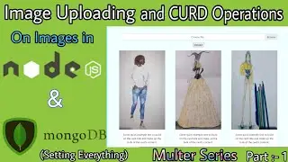 Node JS || Image uploading to database || Multer Part - 1
