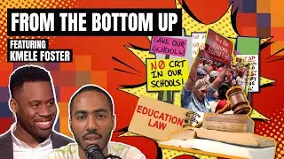 From the Bottom Up with Kmele Foster [S2 Ep.33]
