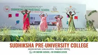Sankranti Celebrations | Sudhiksha International School & PUC Siruguppa | Video#5