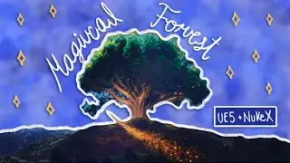 VFX Thesis Project: Magical Forest Environment