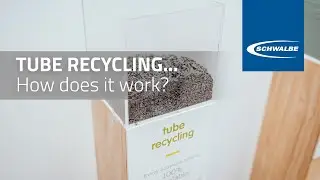 The Schwalbe Tube Recycling