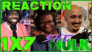 She-Hulk 1x7 REACTION | 