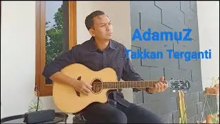 AdamuZ - Takkan Terganti (Official Lyrics Video)