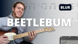 Beetlebum - Blur Guitar Tutorial with TAB