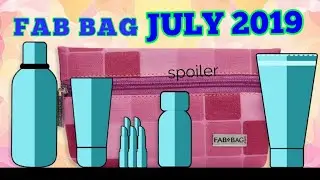 Fab Bag JULY 2019  || what's in the bag || spoiler || Stylonika ||