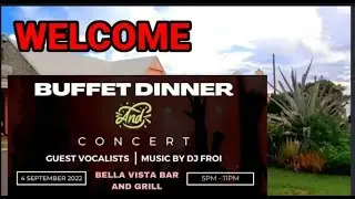 EP 65 BUFFET DINNER and CONCERT @ BELLA VISTA BAR AND GRILL