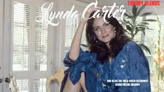 LYNDA CARTER - GOD BLESS THE CHILD (SOLO) (ALCHEMIST REMIX) (BLEND REMIX) THUNNY BLENDS