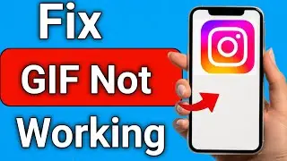 Как исправить неработающие GIF-изображения в Instagram