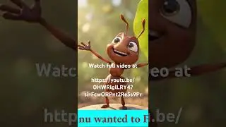 🐜 The Ant Who Wanted to Fly | Kids Moral Story 🌈✨ | #KidsAnimation, #YouTubeKids, #BedtimeStories