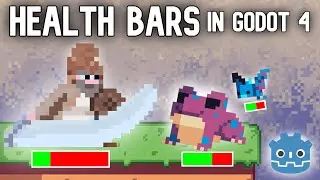 Как создать настраиваемые полосы здоровья в Godot 4