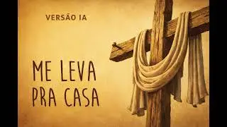 Me Leva Pra Casa - Israel Subirá - versão IA inglês 