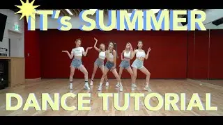 ITZY - 'IT'z SUMMER' Dance Practice Mirrored Tutorial (SLOWED)