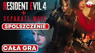 RESIDENT EVIL 4 REMAKE + DLC [SPOLSZCZENIE]🕯️Cała Gra🕯️[Bez komentarza]