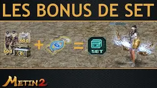 METIN2-FR / LES BONUS DE SET : COSTUMES / VID&Eacute;O TUTO